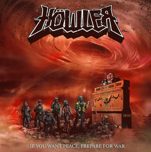 Höwler : If You Want Peace, Prepare for War